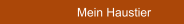 Mein Haustier